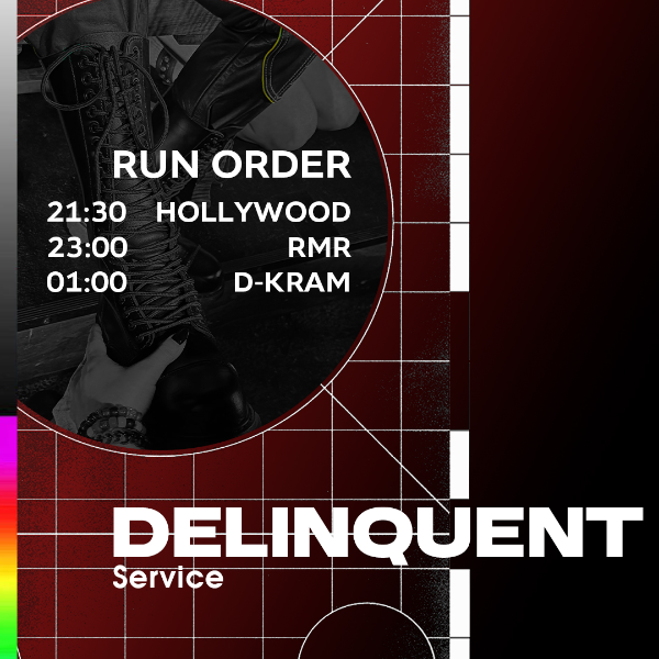 DELINQUENT: Service ft. D-KRAM | RMR | HOLLYWOOD logo